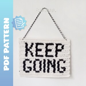 KEEP GOING Crochet Wall Hanging PDF Pattern by hello woollen
