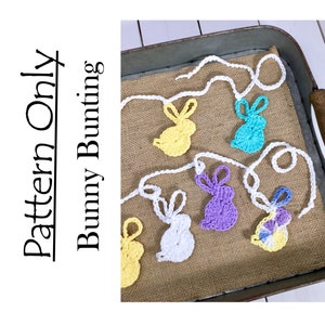 Crochet Bunny Bunting Pattern: Easy Easter Garland (PDF Pattern)