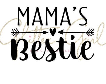 Download Mama's Bestie SVG Baby Girl SVG Mom is My Bestie svg | Etsy