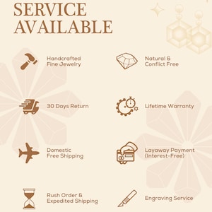 May include: Cream-colored graphic with the text "SERVICE AVAILABLE" and icons representing jewelry services. Includes "Handcrafted Fine Jewelry," "30 Days Return," "Domestic Free Shipping," "Rush Order & Expedited Shipping," "Natural & Conflict Free," "Lifetime Warranty," "Layaway Payment," and "Engraving Service."