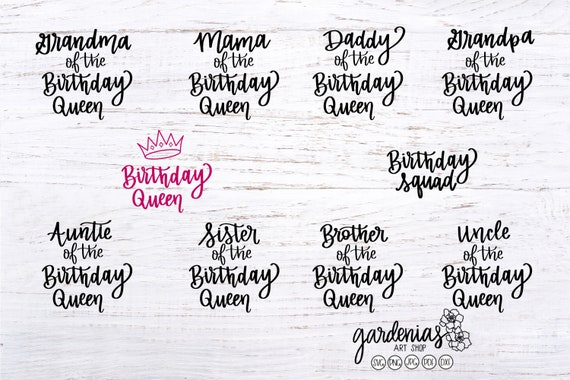 Download Birthday Queen Bundle Svg Family Birthday Shirts Birthday Etsy