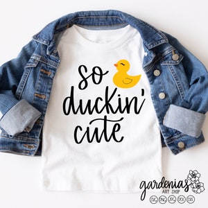 So Duckin' Cute SVG, Duck SVG, Newborn SVGs, Kid's SVGs, Children's SVG, Duck Cut File, Duck Pun, Play on Words, Rubber Ducky, Cute svgs