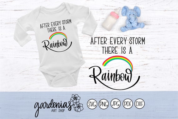 Download After Every Storm There Is A Rainbow Svg Rainbow Baby Svg Etsy