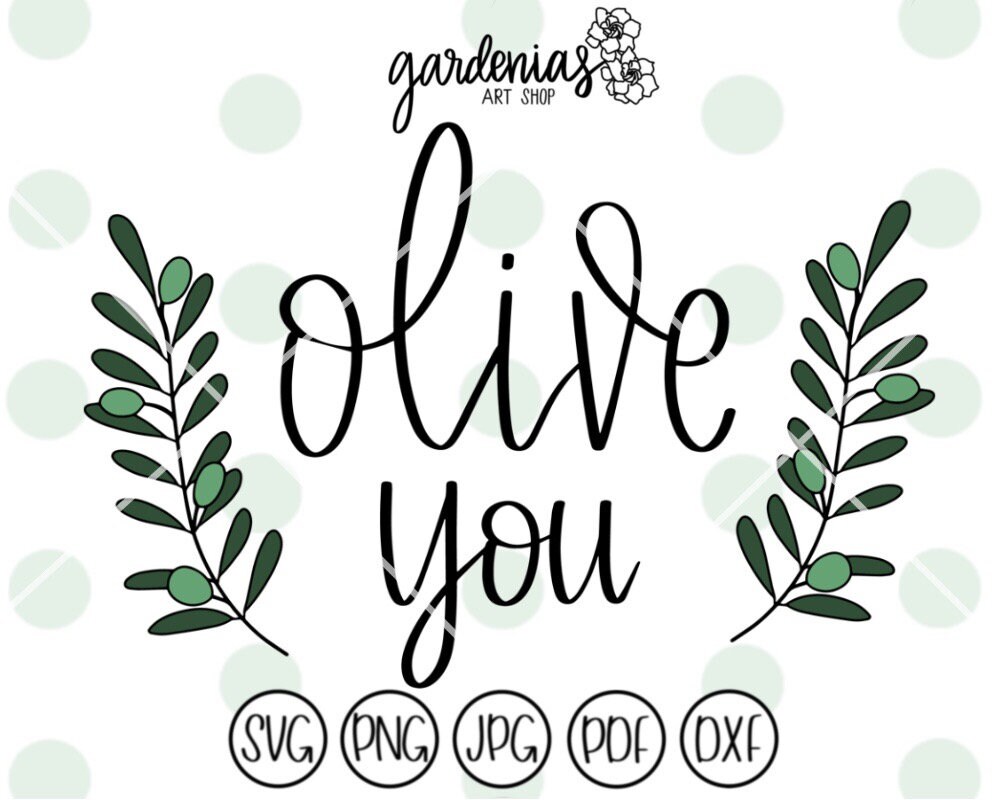 Olive You Svg Olive You Cut File Kitchen Svg Kitchen Cut Etsy