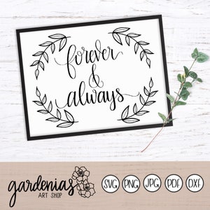 Forever and Always svg, Forever and Always stencil, Wedding svg, Love svg, Couple svg, In love svg, Forever and Always cut file, Bridal svg