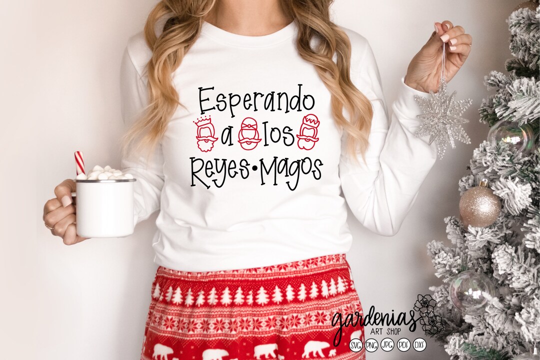 Esperando a Los Reyes Magos SVG Cut File, Three Kings Day Spanish