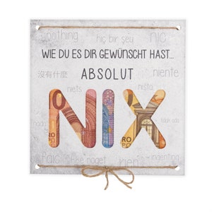 Geldgeschenk als Grußkarte NIX - Nichts gewünscht für Geburtstag Reisen Urlaub Hochzeit - originelle Idee, individuelles Geschenk