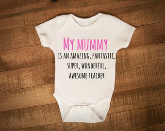 My Mummy Is An Amazing Fantastic Teacher, Gift For For Teacher, Maternity Present