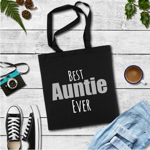 Best Auntie Ever Black Tote Bag Gift For Aunty Bag For Life Present