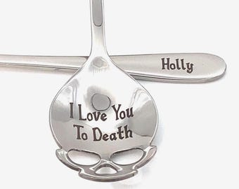 Skull Shape Spoon:  I Love You to Death, Stainless Steel Teaspoon, Custom Name