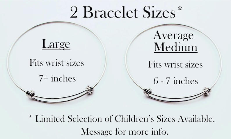 May include: Two expandable bracelets, one labeled "Large" and fits wrist sizes 7+ inches, the other labeled "Average Medium" and fits wrist sizes 6-7 inches.  *Limited Selection of Children's Sizes Available. Message for more info.*
