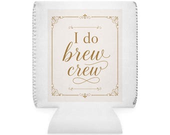 Funda enfriadora de latas I Do Brew Crew / Funda térmica para cerveza de despedida de soltera