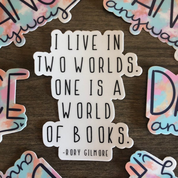 VINYL STICKER  - World of Book quote/Rory Gilmore/Die Cut Vinyl