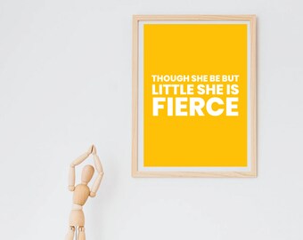 she is fierce print