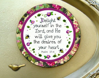 Psalm 37:4, Delight yourself in the Lord, Bible verse magnet, Christian gifts for women, Scripture gift, Encouraging gifts, Christian home