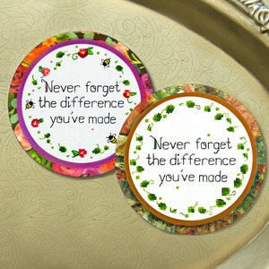 Never forget the difference you’ve made, Magnet, Retirement gift, Mentor gift, Thank you gift for Sponsor, Gift for Teacher, Going away gift