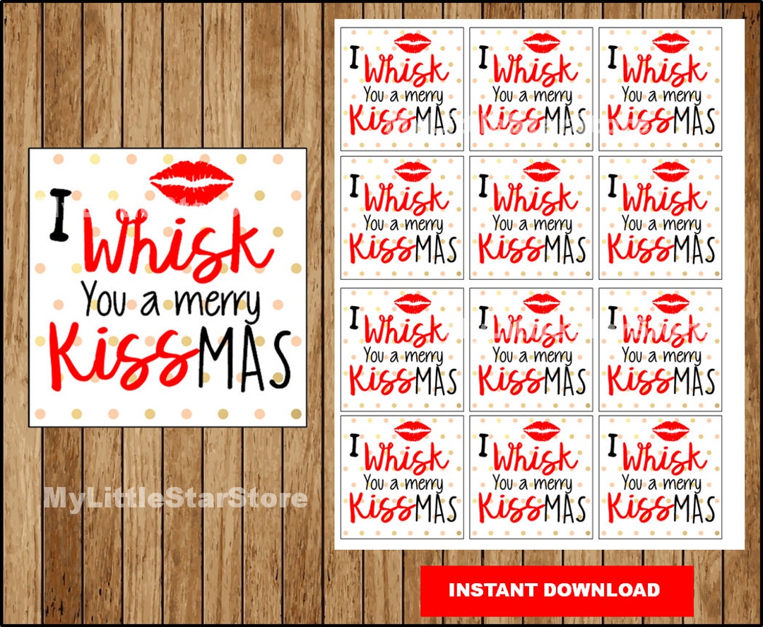 printable-i-whisk-you-a-merry-kissmas-tag-merry-kissmas-etsy