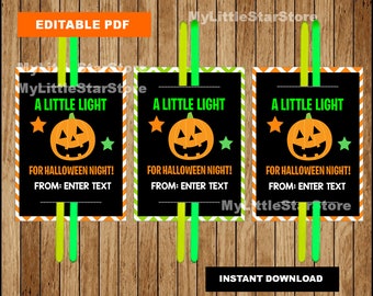 A Little Light for Halloween Night Gift tags, Editable PDF, Pumpkin Halloween Party tags, Glow Stick Gift Tags Editable PDF Instant download