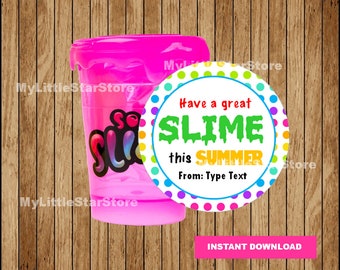 End of School Year Gift Tag, Have a great slime summer tag, Kids Tags for school,Teacher gift tag, Editable Summer Tag Instant download