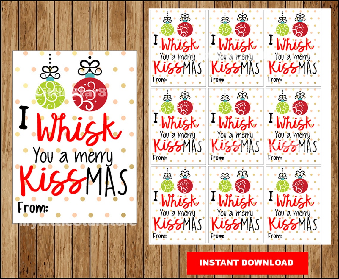 Merry Kissmas Printable Tags Printable I Whisk You A Merry Etsy