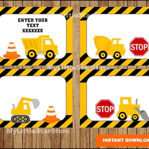 May include: Four printable construction themed party favor tags with yellow and black striped borders. The tags feature a dump truck, a cement mixer, an excavator, and a bulldozer. Each tag has a space for text and the words "ENTER YOUR TEXT XXXXXXX" appear on the top tag.