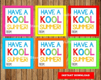 End of the school year Tags, Printable Have a Kool Summer Gift Tags, Kool Summer card Instant download