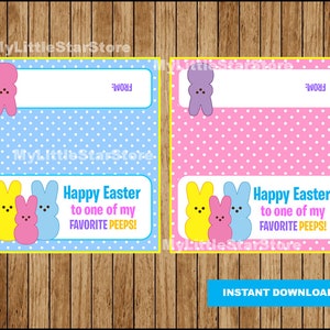 Easter Favorite Peeps bags toppers, Happy Easter to One of My Favorite Peeps , Happy Easter treat bags Instant download