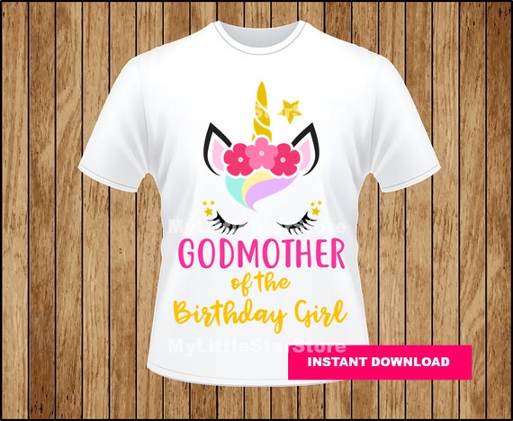 Unicorn Girl Birthday Tshirt, Godmother Of The Unicorn Girl Unicorn Girl Birthday Tshirt, Godmother Of The Unicorn Girl