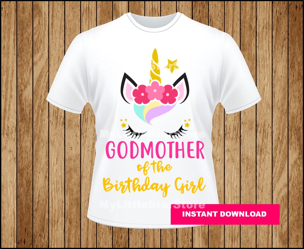 Godmother Of The Birthday Girl Unicorn T-Shirt Godmother Of The Birthday Girl Unicorn T-Shirt