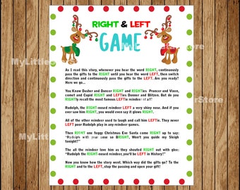 May include: A printable Christmas game sheet with the text "RIGHT & LEFT GAME". The design features reindeer illustrations and a border of red and green dots. The game instructions are printed in black text.