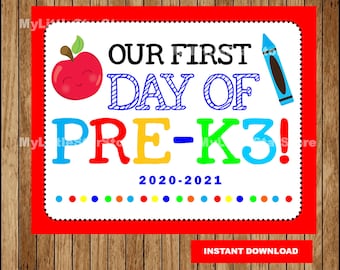 Our First Day of Pre-K3, Printable First Day, School Sign, Back To School Sign, Pre-K3 Sign Instant download