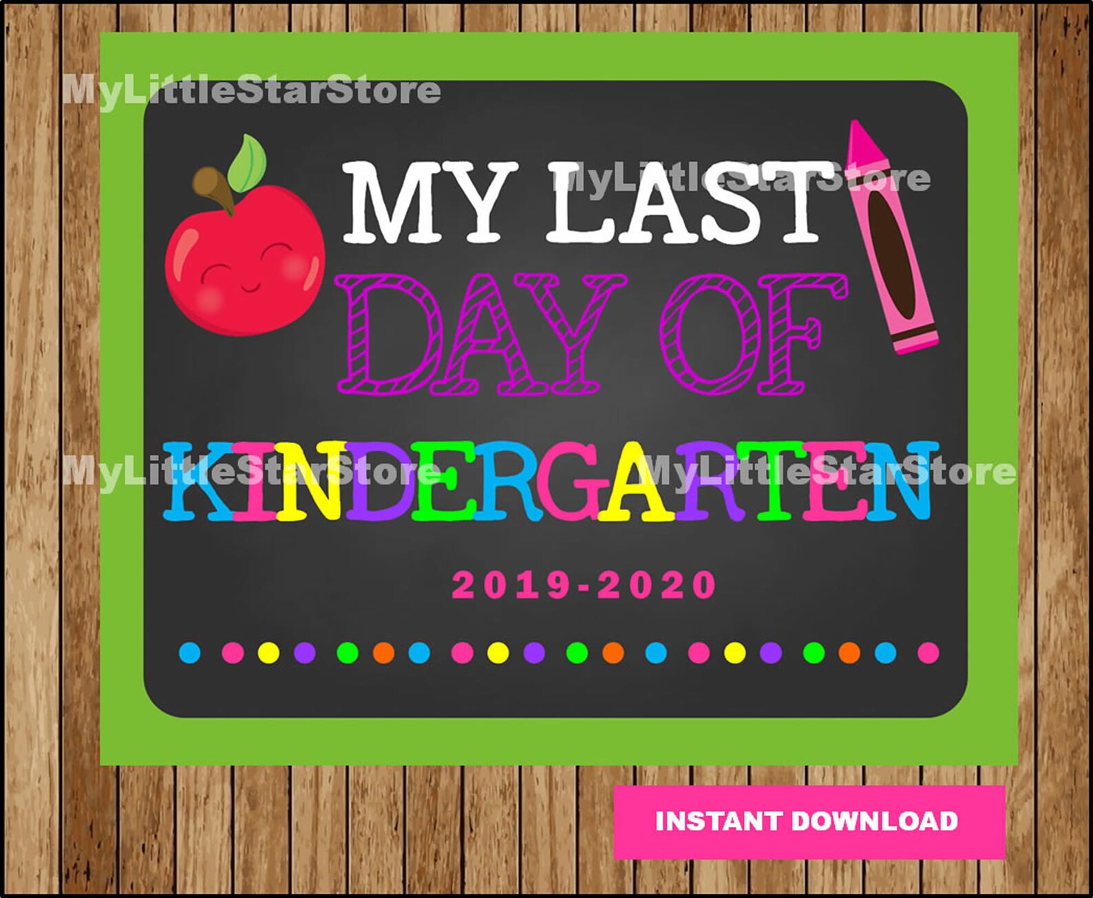 Last Day of Kindergarten Sign Printable Last Day of School Etsy
