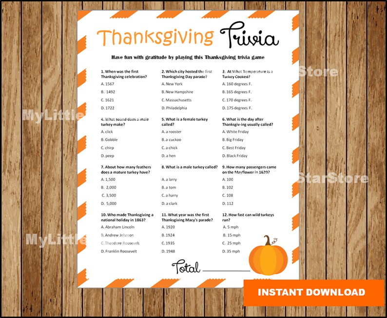 May include: Thanksgiving trivia game printable with orange and white striped borders. The game includes multiple-choice questions about Thanksgiving history, turkey facts, and the Macy's parade. A cartoon pumpkin graphic is featured.
