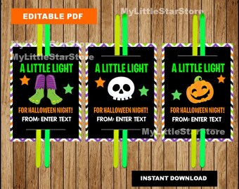 A Little Light for Halloween Night Gift tags, Editable PDF, Trick or Treating tags, Glow Stick Gift Tags Editable PDF Instant download