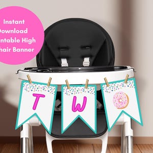 Deux décorations de bannière pour 2e anniversaire, décorations de fête sucrées, bannière pour chaise haute, guirlande de deux chaise haute pour fille, téléchargement numérique instantané