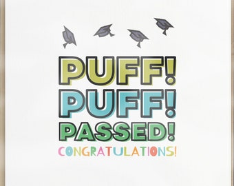 Puff! Puff! Puff! Passed! - Graduation Card | Modern Graduation Celebration - Stylish Stationery