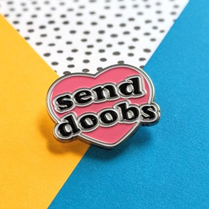 Send Doobs Enamel Pin | Funny Stoner Pin | Witty Cannabis Accessory 420 Gift for Her