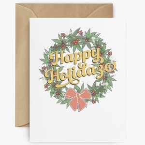 Weed Weihnachtskarte - Hilarious 420 Weihnachtsgeschenk | Kiffer Weihnachtskarte für Freunde | Spaß Marihuana-Themed Geschenk für Sie oder Ihn