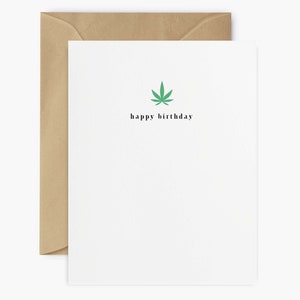 Stoner Geburtstagskarte – Lustiges 420 Geschenk für Sie oder Freund | Perfekte Marihuana Karte für Unkrautliebhaber | Einzigartiges Kiffer Geschenk für Freunde