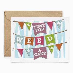 Stoner Geburtstagskarte - 420er Karte für Freunde, Freund | Hilarious Weed Geschenk | Cooles Marihuana Accessoire für Kiffer Geburtstage