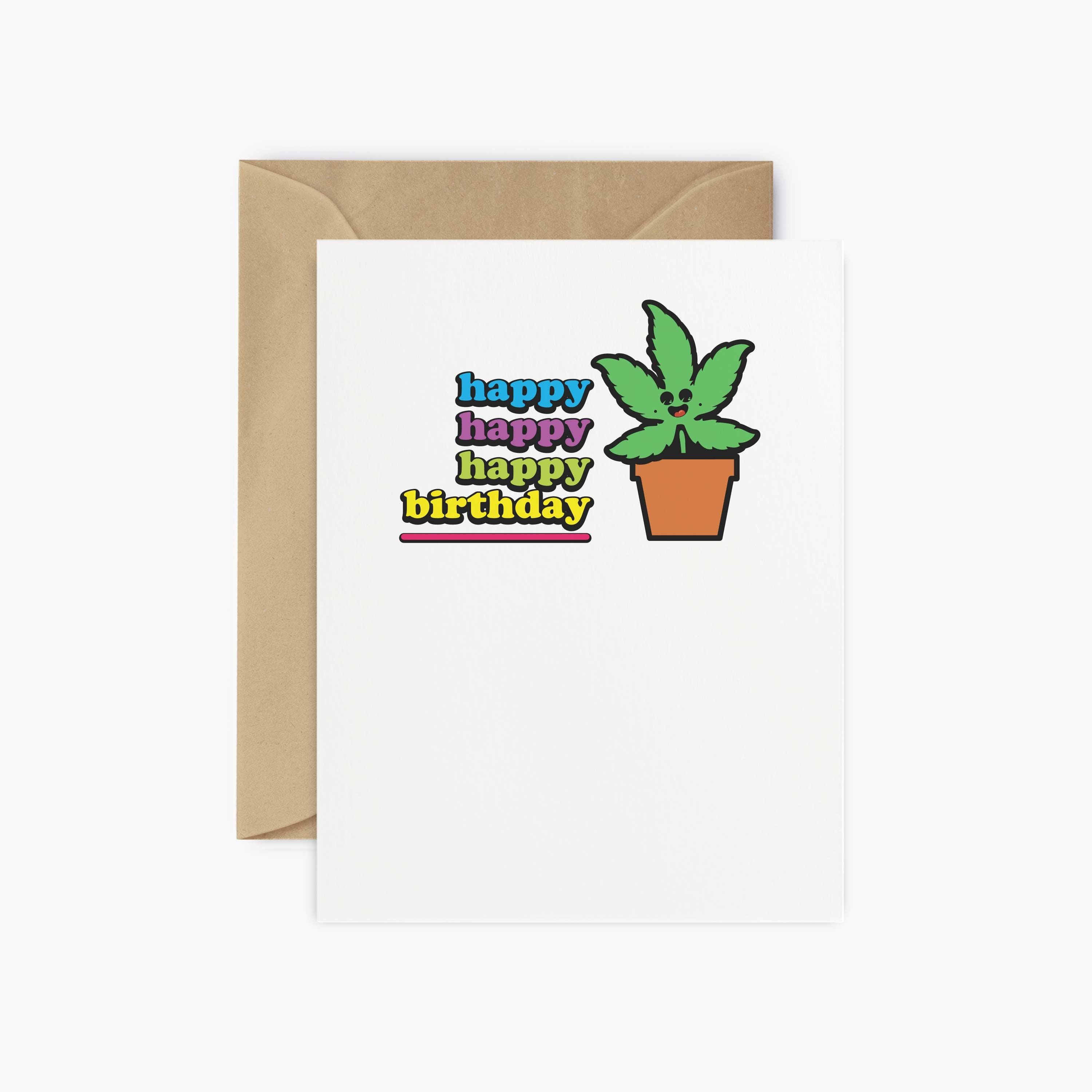 happy happy happy birthday stoner card weed birthday card etsy