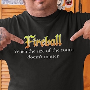 Fireball DnD T-Shirt | Dungeons and Dragons Shirt | D&D Clothing | Gift for Gamer Geek | Tabletop Gaming | Roleplay Shirt | Unisex T-Shirt