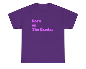 Born on The Exodar Draenei T Unisex sizes to 5XL!