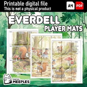May include: Digital file of Everdell Player Mats. The image shows three illustrated player mats with woodland scenes and anthropomorphic squirrels. The mats are labeled with game-related terms and feature a whimsical forest background. The text "Printable digital file" is at the top.