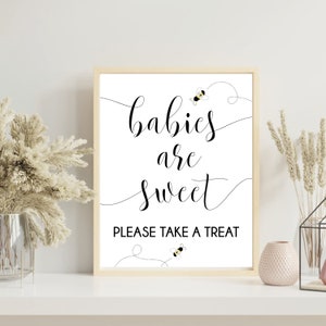 Babies Are Sweet Please Take a Treat Sign for Baby Shower Favors, Bee Baby Shower Sign Printable, Favor Sign for Baby Shower Bee Theme
