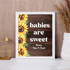 Sunflower Baby Shower Favors Sign, Babies are Sweet Please Take a Treat Sign Baby Shower, Babies are Sweet Sign for Favors