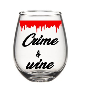Crime wine glass. Crime glass. Crime documentary wine glass