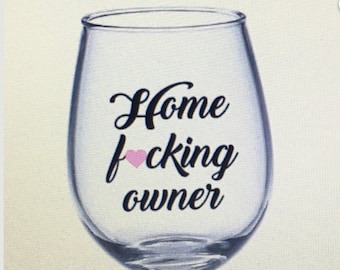 Home owner gift. Home owner wine glass. Home owner. House warming gift. House warming party. Gift for home owner. Real estate agent gift.