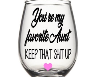 Aunt wine glass. Aunt gift. Aunt glasses. Aunt gifts. Best aunt wine glass. Best aunt gifts. Auntie wine glass. Auntie gift.