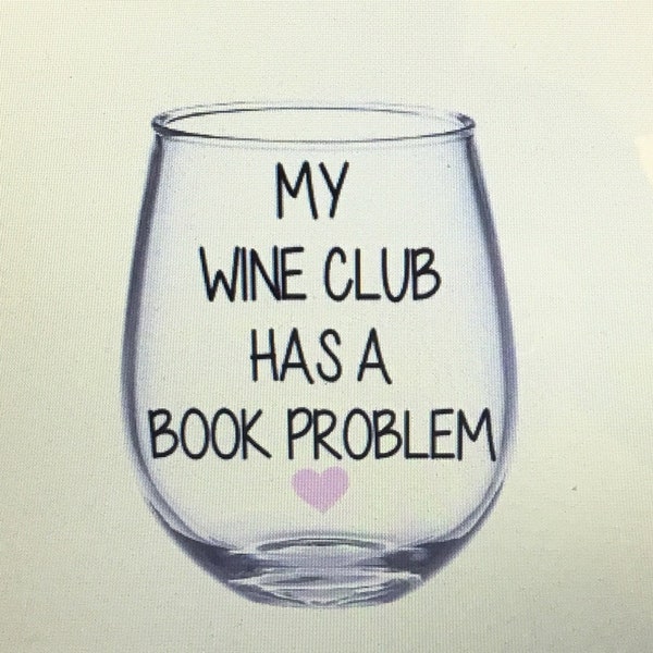 Book club wine glass. Book club gift. Wine club wine glass. Book club glass. Book wine glass.